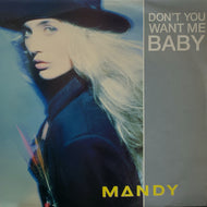 MANDY SMITH / Don't You Want Me Baby
