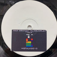 MAX GRAHAM Vs COLDPLAY / Talk