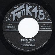 MAJESTICS / FUNKY CHICK
