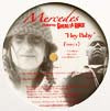 MERCEDES / HEY BABY