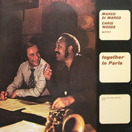 MARCO DI MARCO / CHRIS WOODS SEXTET / TOGETHER IN PARIS