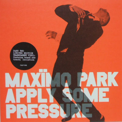 MAXIMO PARK / APPLY SOME PRESSURE (LIVE)