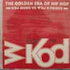 MURO / K-PRINCE / WKOD THE GOLDEN ERA OF HIPHOP