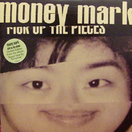 MONEY MARK / PICK UP THE PIECES