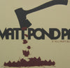 MATT POND PA / IF YOU WANT BLOOD