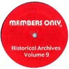 MEMBERS ONLY / VOLUME 9