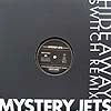 MYSTERY JETS / HIDEAWAY - SWITCH REMIX