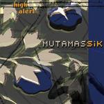 MUTAMASSIK / HIGH ALERT : INTERLUDE FOR GRAMPA