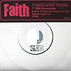MANICURED NOISE / FAITH