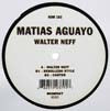 MATIAS AGUAYO / WALTER NEFF