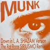 MUNK / DOWN IN L.A. / THE RAT RACE RMXS