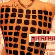 MICACHU / JEWELLERY