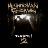 METHOD MAN AND REDMAN / BLACKOUT! 2