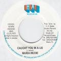 MARIA MUDIE / CAUGHT YOU IN A LIE