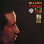 MAX ROACH / PERCUSSION BITTER SWEET (180g)