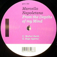 MARCELLO NAPOLETANO / FROM THE DEPTHS OF MY MIND