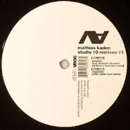 MATHIAS KADEN / STUDIO 10 REMIXES #1