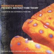 MIXMASTER MORRIS PRESENTS / ABSTRACT FUNK THEORY