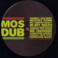 MOS DEF / MOS DUB