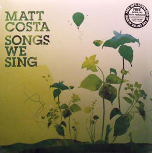 MATT COSTA / SONGS WE SING