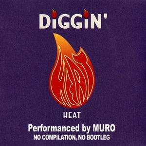 MURO / DIGGIN' HEAT -REMASTER EDITION-