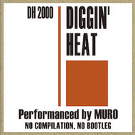 MURO / DIGGIN' HEAT WINTER FLAVOR'2000 -REMASTER EDITION-