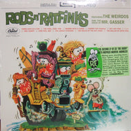 MR. GASSER & THE WEIRDOS / RODS N' RATFINKS