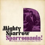 MIGHTY SPARROW / SPARROMANIA