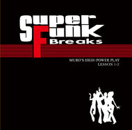 MURO / SUPER FUNK BREAKS LESSON 1-2 （黒）