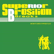 MURO / SUPERIOR BRASILIAN BREAKS