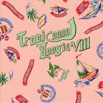 MURO / TROPICOOOOL BOOGIE 8 – TICRO MARKET