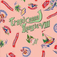 MURO / TROPICOOOOL BOOGIE 8