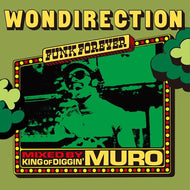 MURO / WONDIRECTION FUNK FOREVER -REMASTER EDITION-