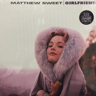MATTHEW SWEET / GIRLFRIEND (180g)
