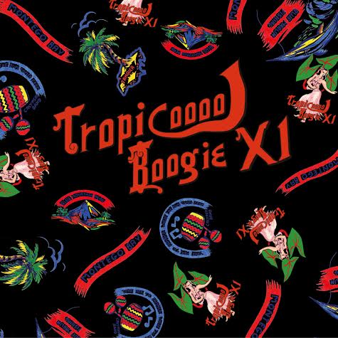 MURO / TROPICOOOOL BOOGIE 11 – TICRO MARKET