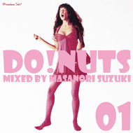 MASANORI SUZUKI (鈴木雅尭) / Premium Cuts presents DO! NUTS  01