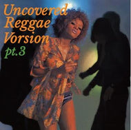 MURO / UNCOVERED - REGGAE VERSION - Pt.3