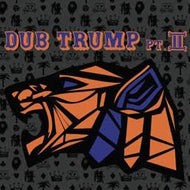 MURO / DUB TRUMP PT.II