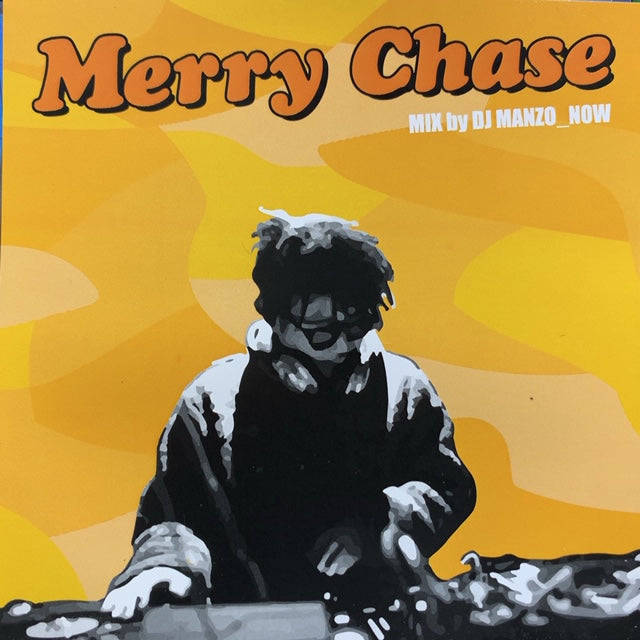 #MANZO_NOW / Merry Chase