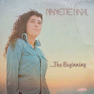 NANETTE NATAL / …THE BEGINNING