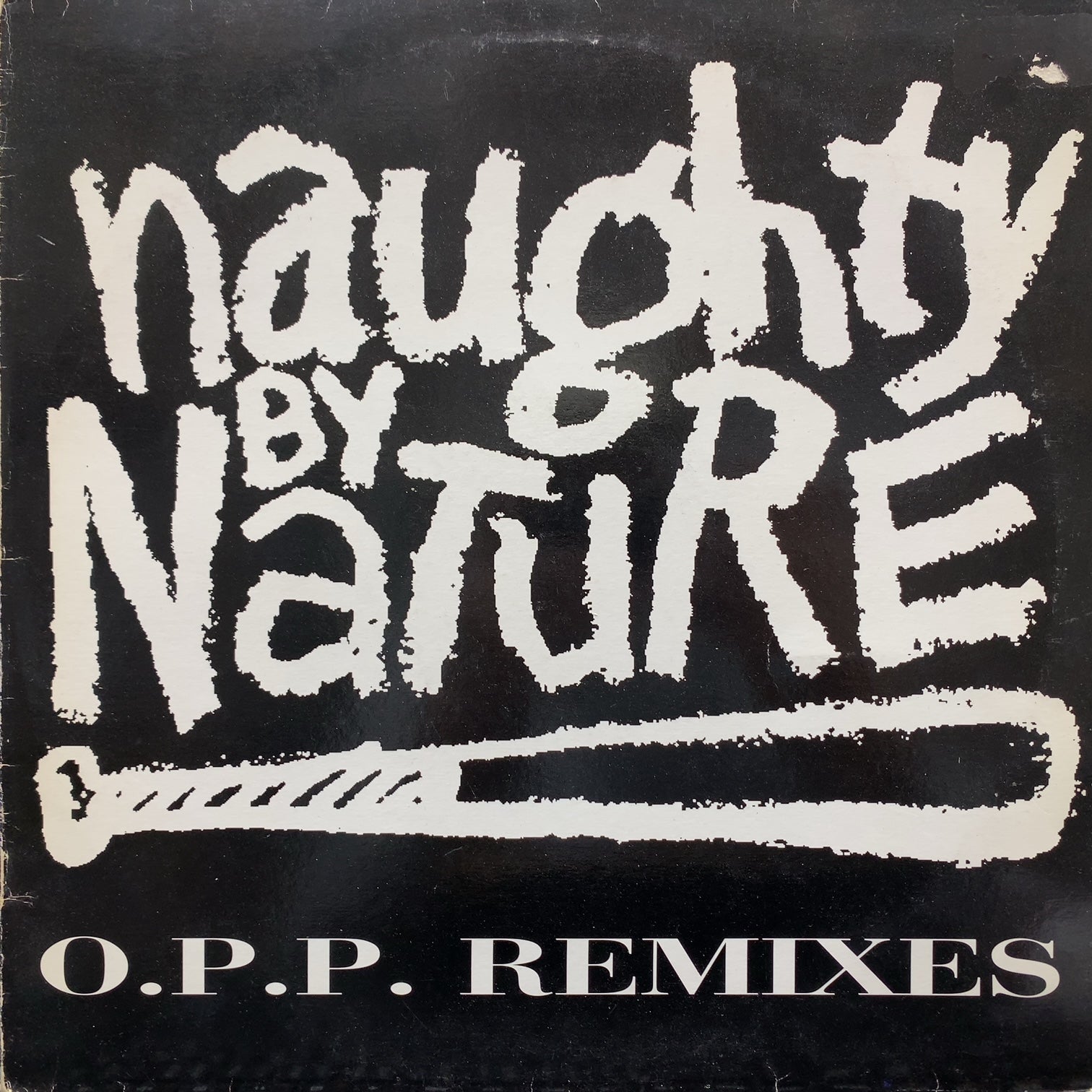 NAUGHTY BY NATURE / O.P.P. (Remixes) – TICRO MARKET