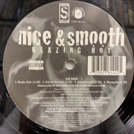 NICE & SMOOTH / Blazin Hot / Boogie Down Bronx/BK Connection