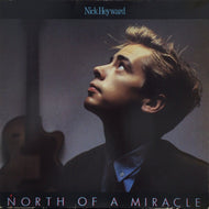 NICK HEYWARD / NORTH OF A MIRACLE