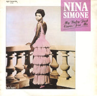 NINA SIMONE / MY BABY JUST CARES FOR ME