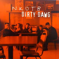 NKOTB / DIRTY DAWG
