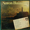 NOVOS BAIANOS / FAROL DA BARRA