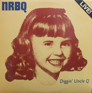 NRBQ / DIGGIN' UNCLE Q LIVE!