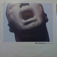 NITIN SAWHNEY / LETTING GO