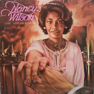 NANCY WILSON / LIFE, LOVE AND HARMONY