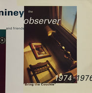 NINEY THE OBSERVER / BRING THE COUCHIE